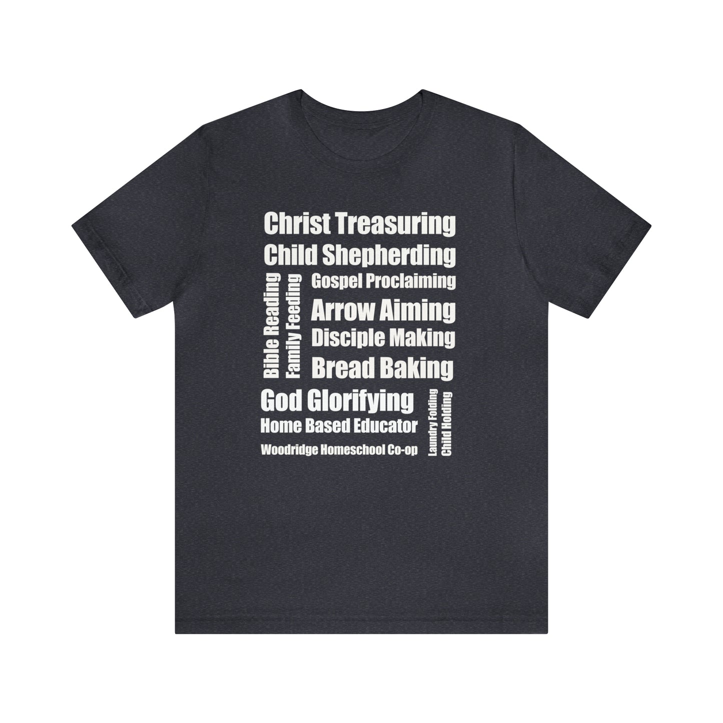 T-Shirt - Church Mission Homeschool Educator