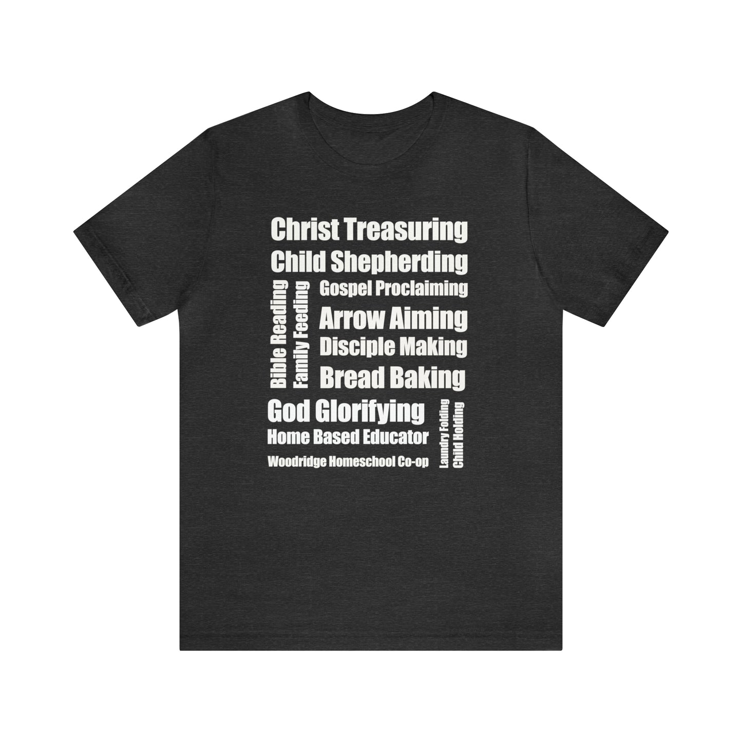 T-Shirt - Church Mission Homeschool Educator