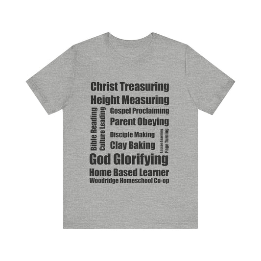 T-Shirt - Church Mission Homeschool Learner