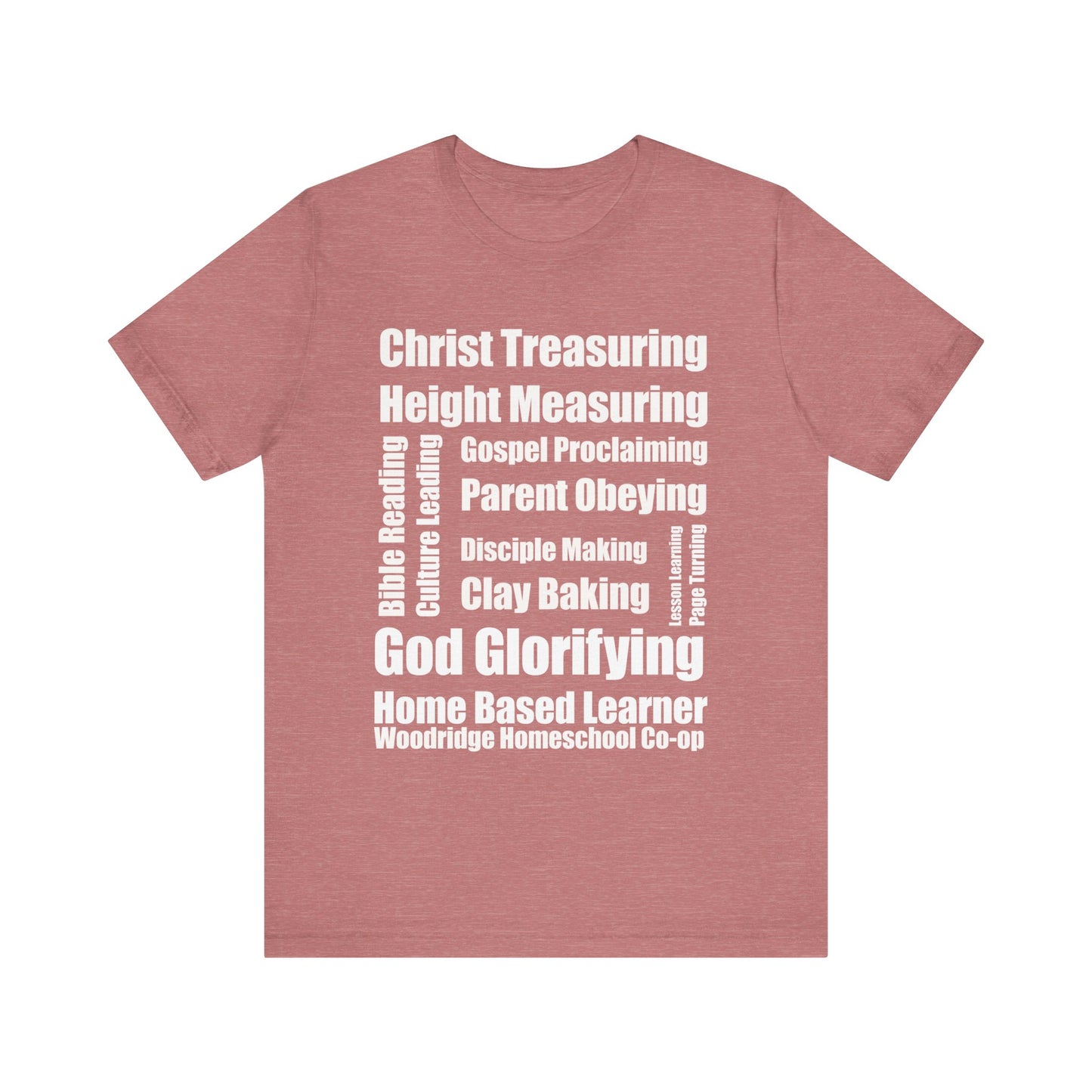 T-Shirt - Church Mission Homeschool Learner