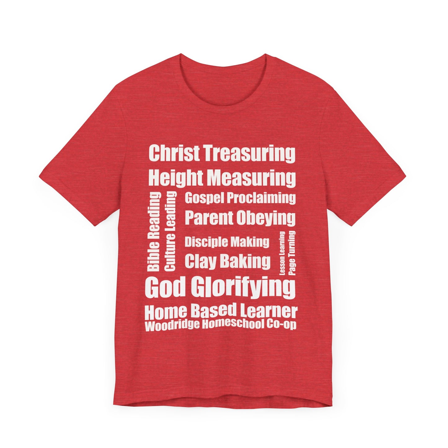 T-Shirt - Church Mission Homeschool Learner