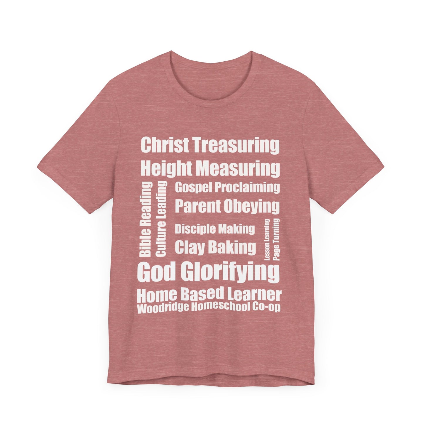 T-Shirt - Church Mission Homeschool Learner