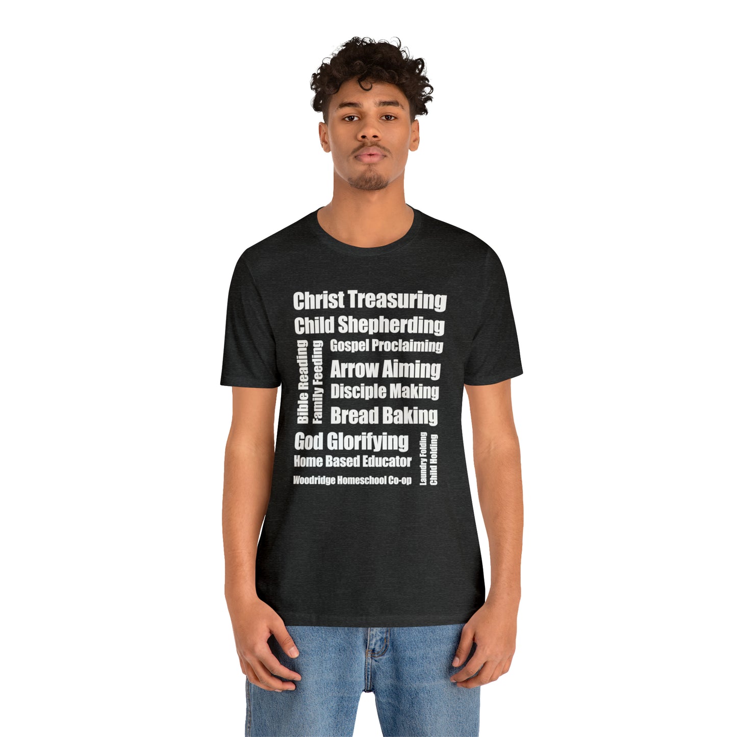 T-Shirt - Church Mission Homeschool Educator