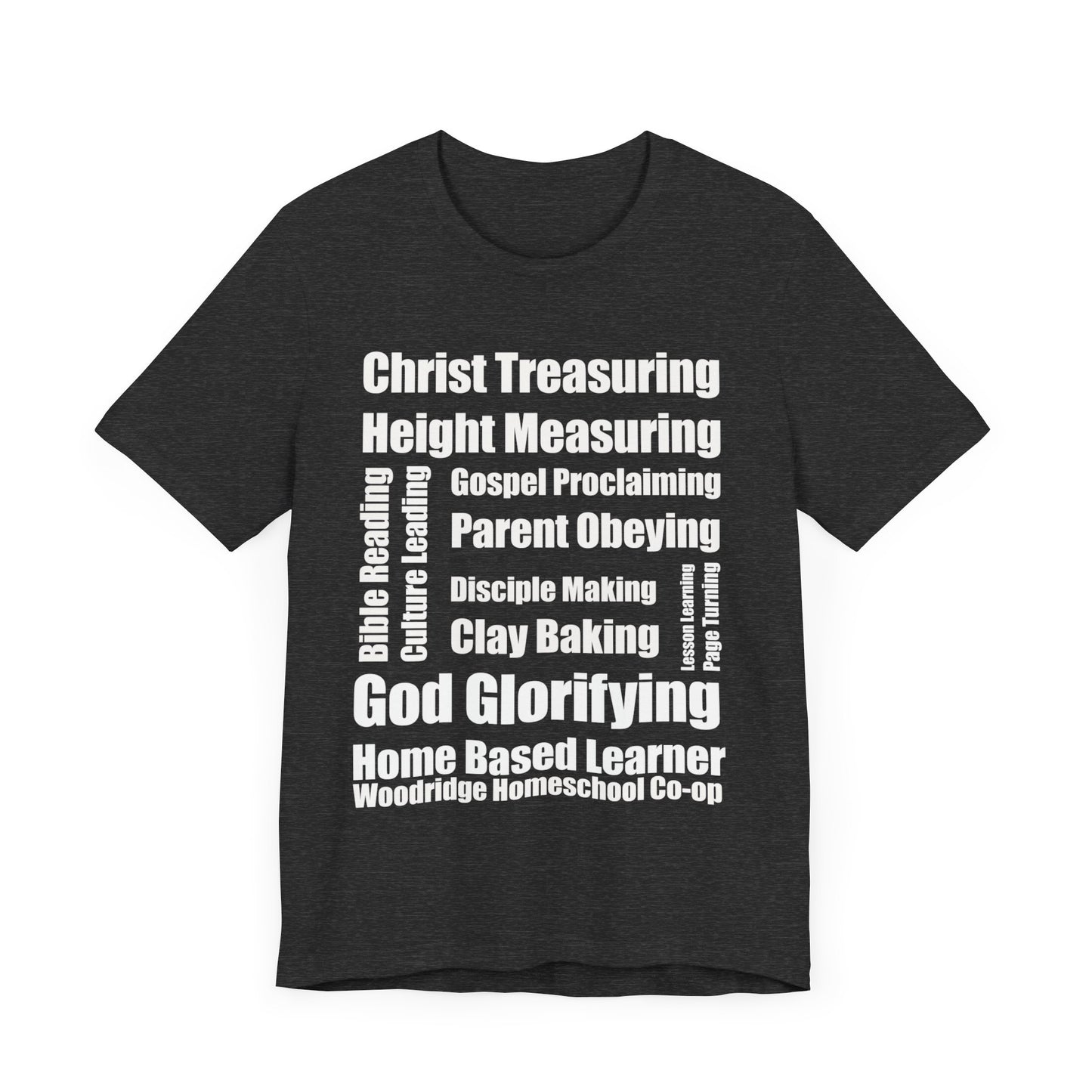 T-Shirt - Church Mission Homeschool Learner