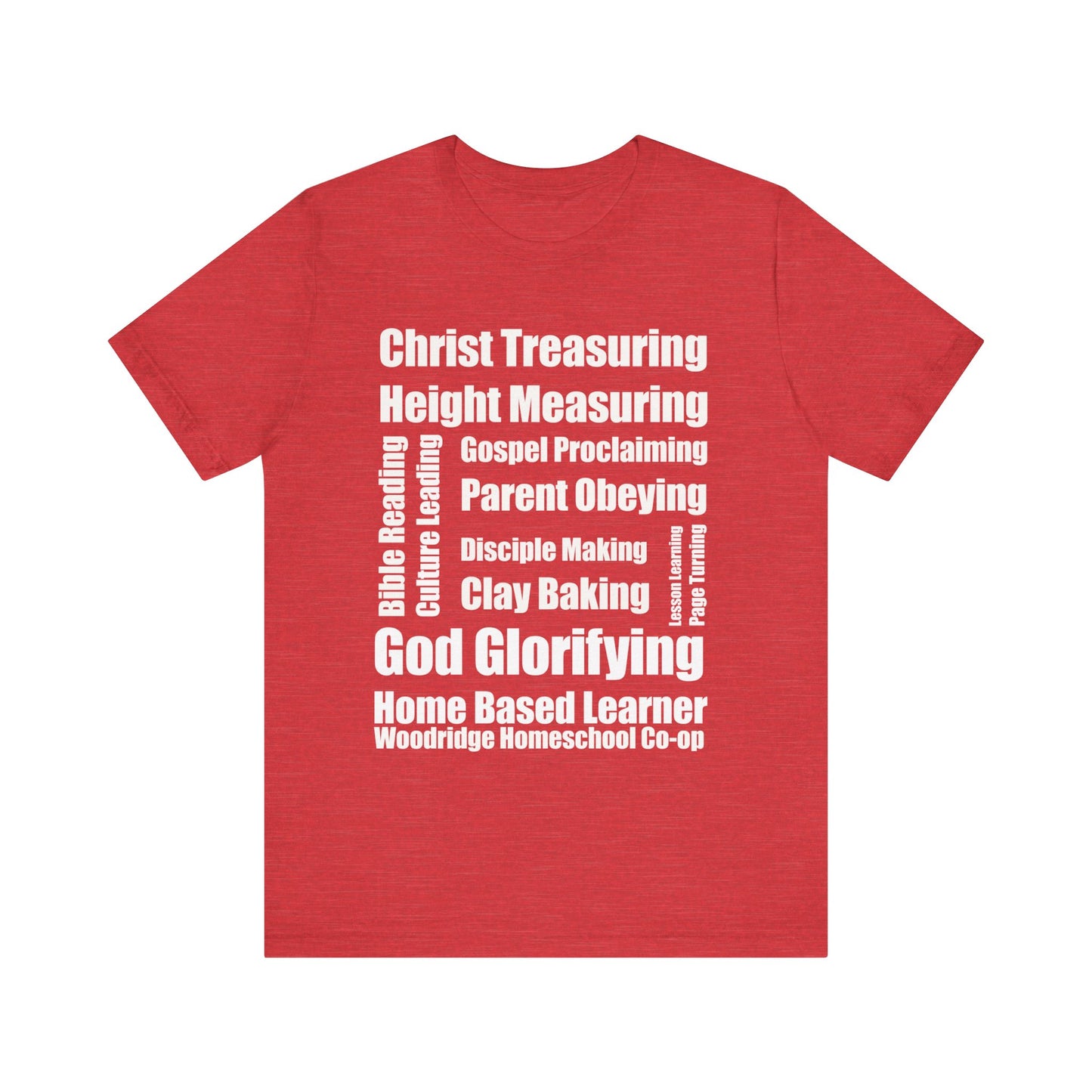 T-Shirt - Church Mission Homeschool Learner